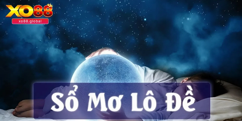 Tùy vào từng giấc mơ sẽ thể hiện con số khác nhau 