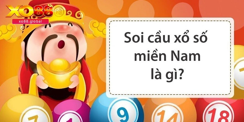 Soi cầu miền nam nâng cao tỷ lệ thắng